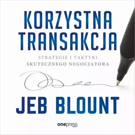 audiobook Korzystna transakcja. Strategie i taktyki skutecznego negocjatora - Jeb Blount