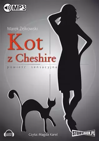 audiobook Kot z Cheshire - Marek Żelkowski
