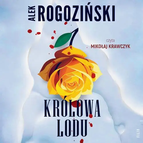 audiobook Królowa lodu - Alek Rogoziński