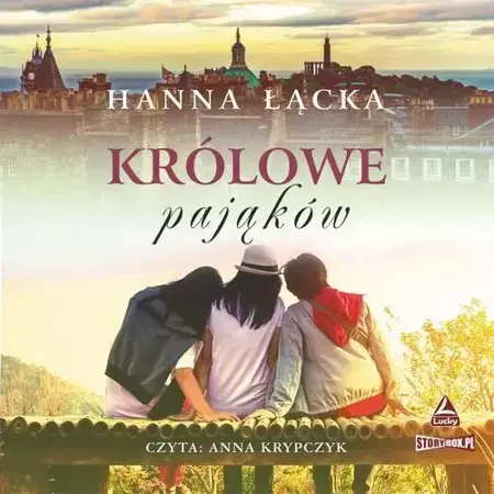 audiobook Królowe pająków - Hanna Łącka