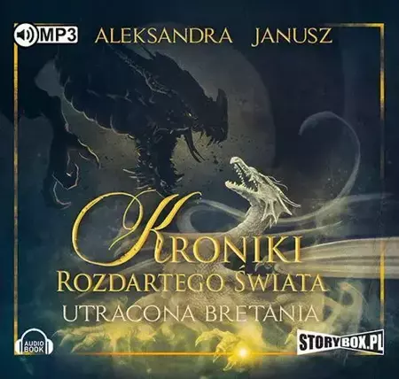 audiobook Kroniki rozdartego świata Utracona Bretania - Aleksandra Janusz