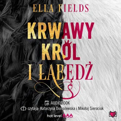 audiobook Krwawy Król i Łabędź - Ella Fields