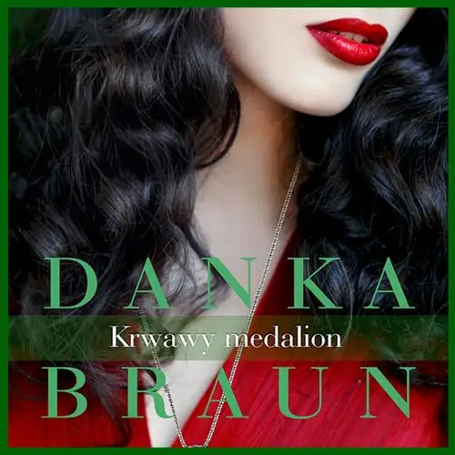 audiobook Krwawy medalion - Danka Braun