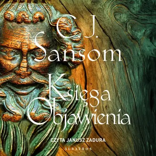 audiobook Księga objawienia - C.J. Sansom