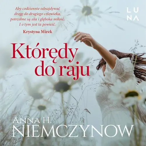 audiobook Którędy do raju - Anna H. Niemczynow