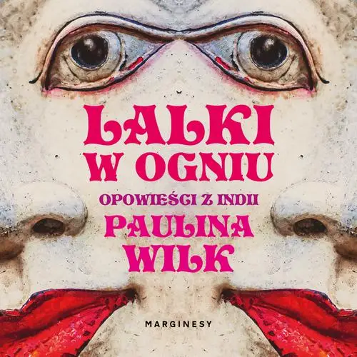 audiobook Lalki w ogniu - Paulina Wilk