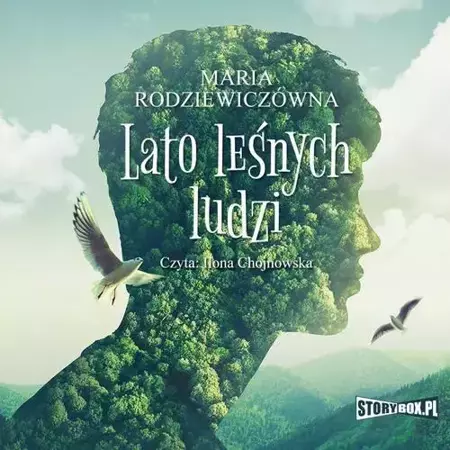 audiobook Lato leśnych ludzi - Maria Rodziewiczówna