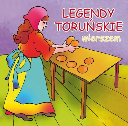 audiobook Legendy toruńskie wierszem - Dorota Kaźmierczak