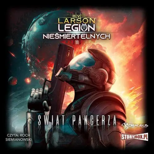 audiobook Legion nieśmiertelnych. Tom 11. Świat Pancerza - B.V. Larson