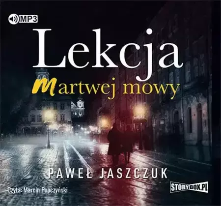 audiobook Lekcja martwej mowy - Paweł Jaszczuk