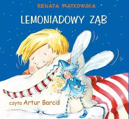 audiobook Lemoniadowy ząb - Renata Piątkowska