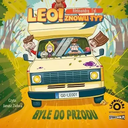 audiobook Leo! Znowu ty? Tom 2. Byle do przodu - Aleksandra  Tyl