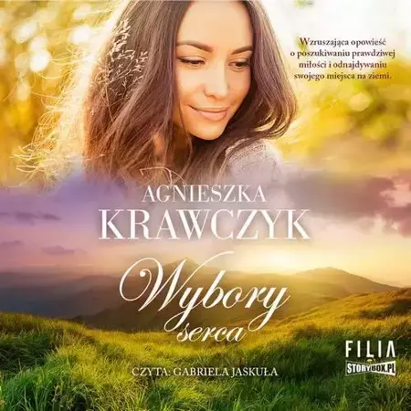 audiobook Leśne Ustronie. Tom 3. Wybory serca - Agnieszka Krawczyk