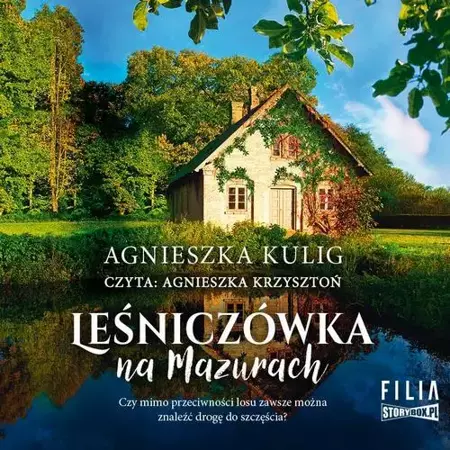 audiobook Leśniczówka na Mazurach - Agnieszka Kulig