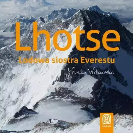 audiobook Lhotse. Lodowa siostra Everestu - Monika Witkowska