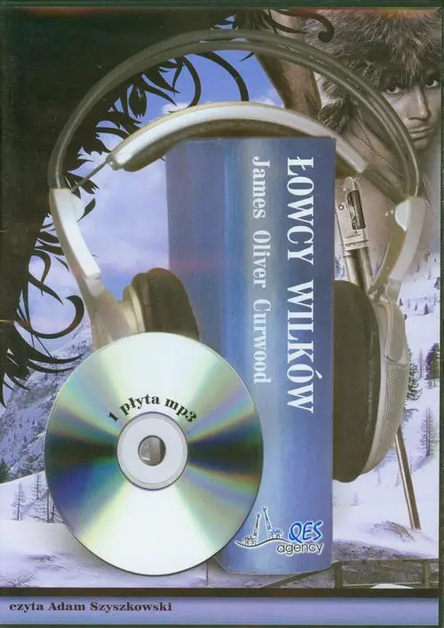 audiobook Łowcy wilków - James Oliver Curwood