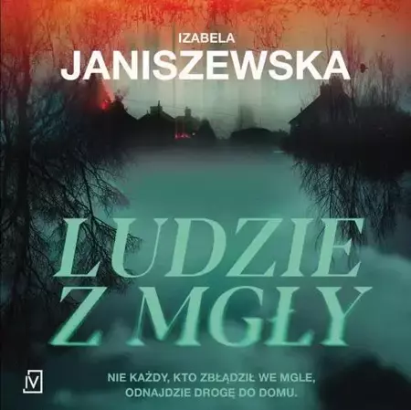 audiobook Ludzie z mgły - Izabela Janiszewska