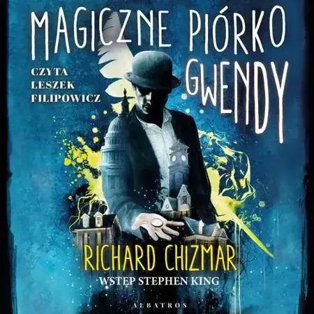 audiobook MAGICZNE PIÓRKO GWENDY - Richard Chizmar