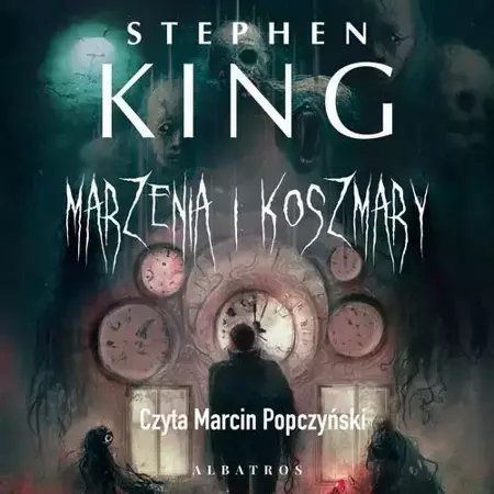 audiobook MARZENIA I KOSZMARY - Stephen King