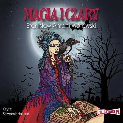 audiobook Magia i czary - Stanisław Antoni Wotowski