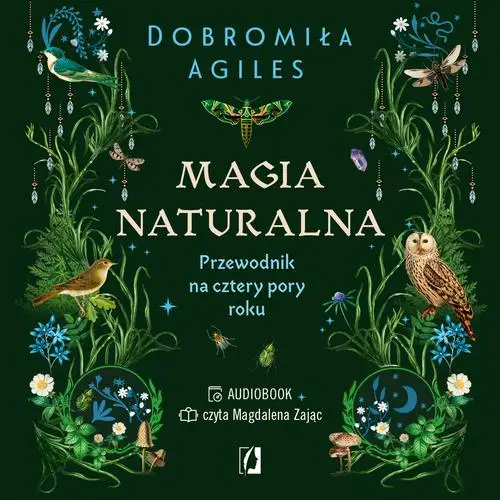 audiobook Magia naturalna - Dobromiła Agiles