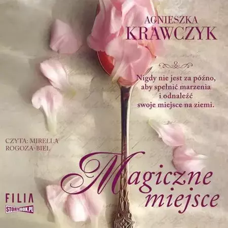 audiobook Magiczne miejsce. Tom 1 - Agnieszka Krawczyk