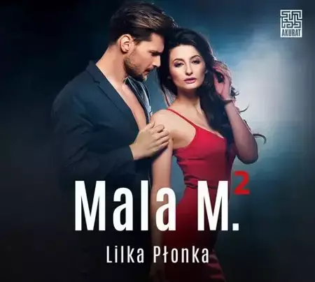 audiobook Mala M. 2 - Lilka Płonka