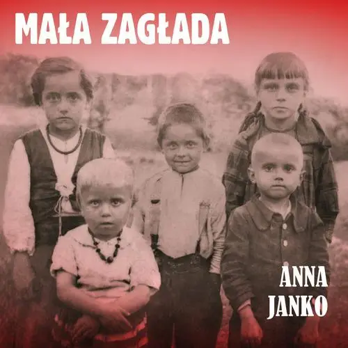 audiobook Mała zagłada - Anna Janko