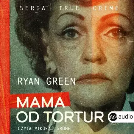 audiobook Mama od tortur - Ryan Green