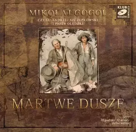 audiobook Martwe dusze - Mikołaj Gogol - 2011