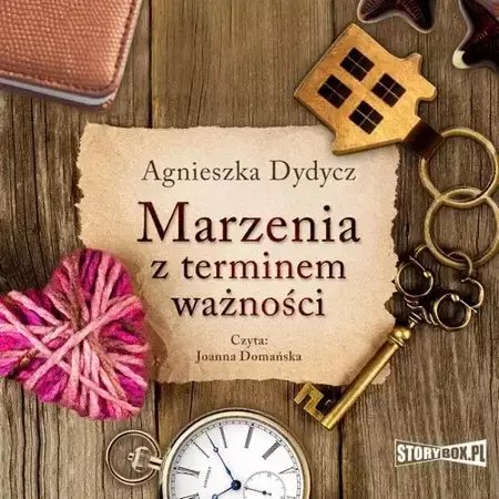 audiobook Marzenia z terminem ważności - Agnieszka Dydycz