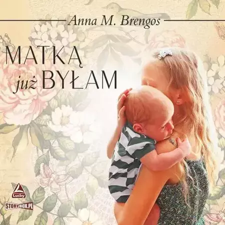 audiobook Matką już byłam - Anna M. Brengos