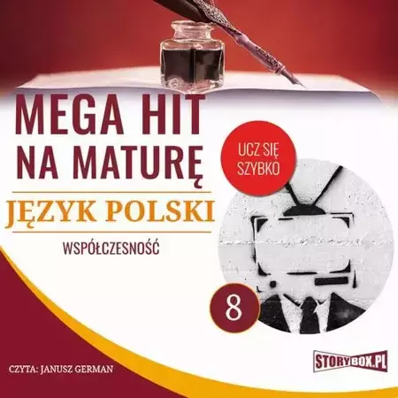 audiobook Mega hit na maturę. Język polski 8. Współczesność - Małgorzata Choromańska