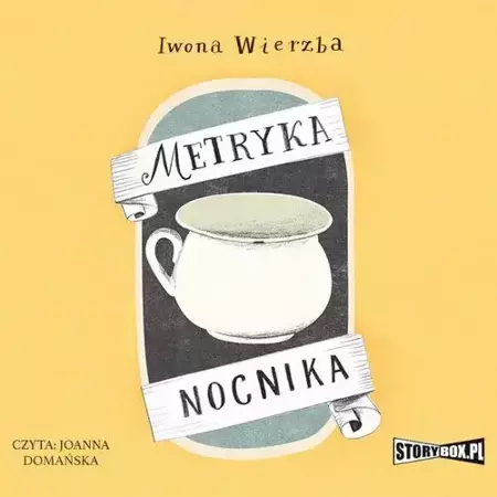 audiobook Metryka nocnika - Iwona Wierzba