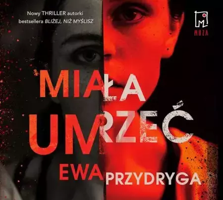 audiobook Miała umrzeć - Ewa Przydryga