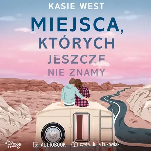 audiobook Miejsca, których jeszcze nie znamy - Kasie West