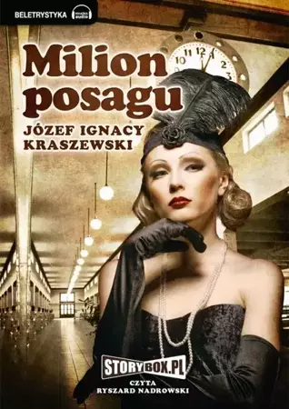 audiobook Milion posagu - Józef Ignacy Kraszewski