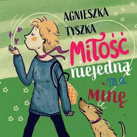 audiobook Miłość niejedną ma minę - Agnieszka Tyszka