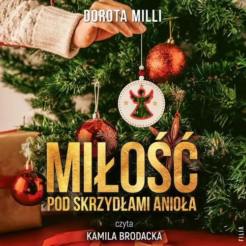 audiobook Miłość pod skrzydłami Anioła - Dorota Milli