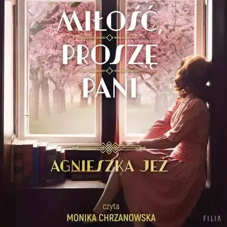 audiobook Miłość, proszę pani - Agnieszka Jeż