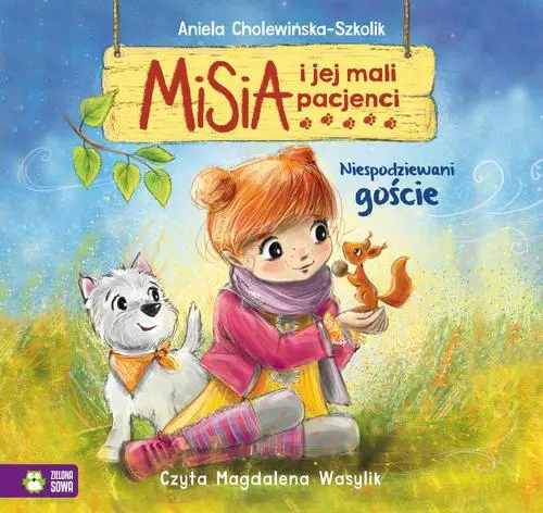 audiobook Misia i jej mali pacjenci. Niespodziewani goście - Aniela Cholewińska-Szkolik