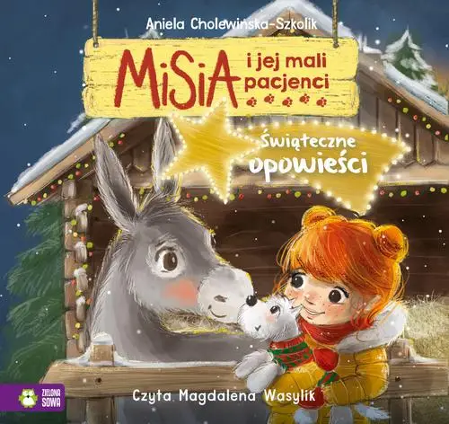 audiobook Misia i jej mali pacjenci. Świąteczne opowieści - Aniela Cholewińska-Szkolik