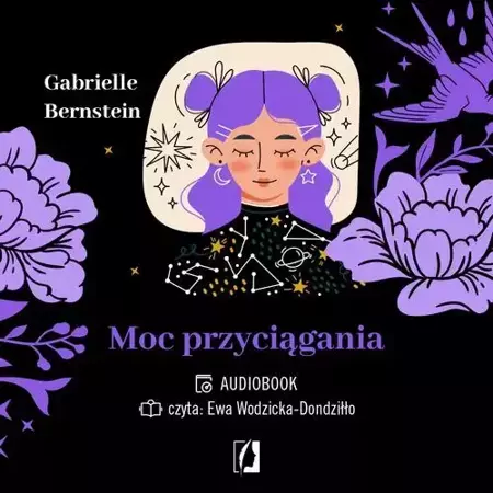 audiobook Moc przyciągania. Zamanifestuj wymarzone życie - Gabrielle Bernstein