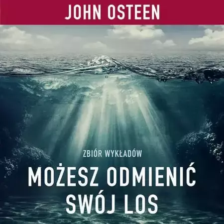 audiobook Możesz odmienić swój los - John Osteen