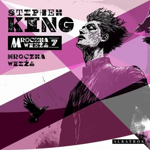 audiobook Mroczna Wieża VII: Mroczna Wieża - Stephen King