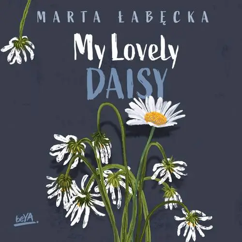 audiobook My Lovely Daisy - Marta Łabęcka