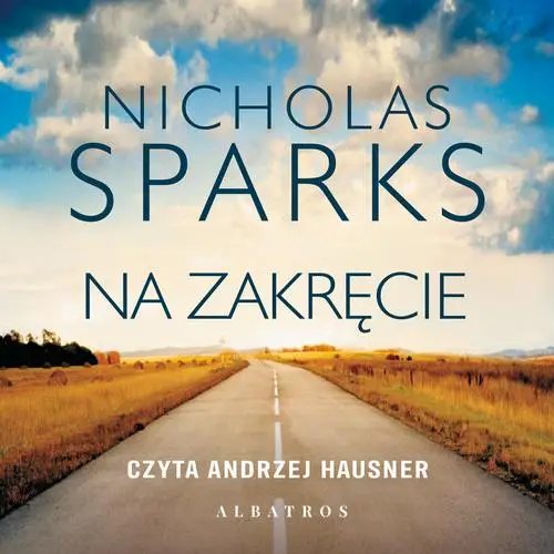 audiobook NA ZAKRĘCIE - Nicholas Sparks