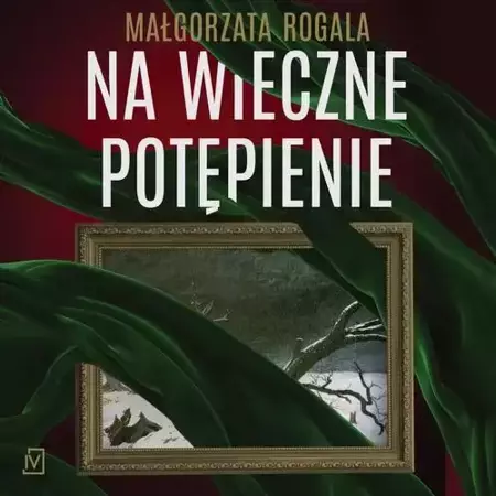 audiobook Na wieczne potępienie - Małgorzata Rogala