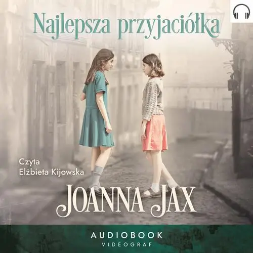 audiobook Najlepsza przyjaciółka - Joanna Jax