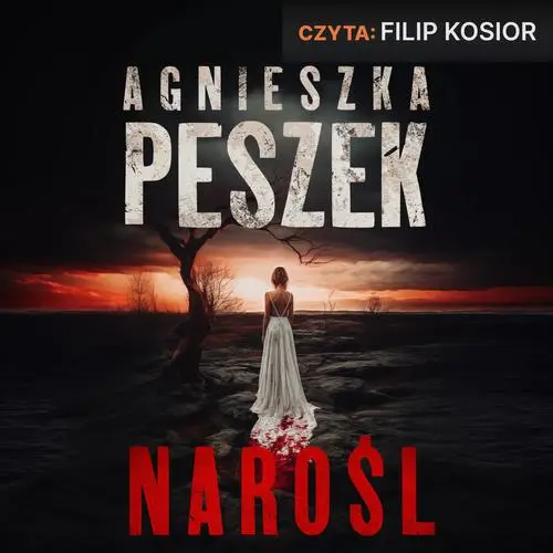 audiobook Narośl - Agnieszka Peszek